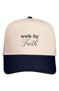 Walk By Faith Hat