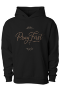 Pray First Hoodie