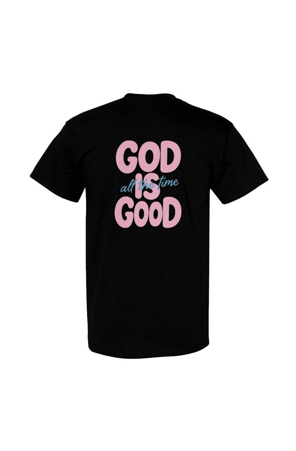 God Is Good Tee